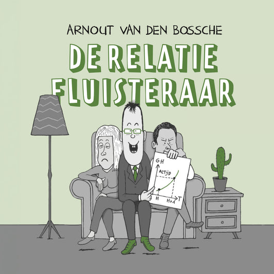 Arnout Van den Bossche - De Relatiefluisteraar